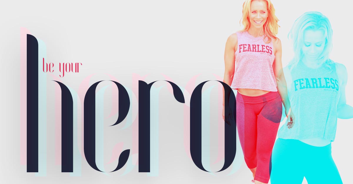 Be Your Hero